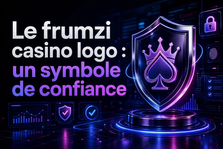 Le frumzi casino logo: un symbole de confiance